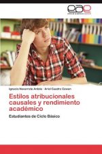 Estilos atribucionales causales y rendimiento academico