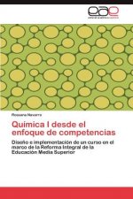 Quimica I Desde El Enfoque de Competencias