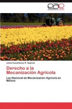 Derecho a la Mecanizacion Agricola