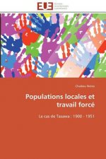 Populations locales et travail force