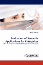 Evaluation of Semantic Applications for Enterprises