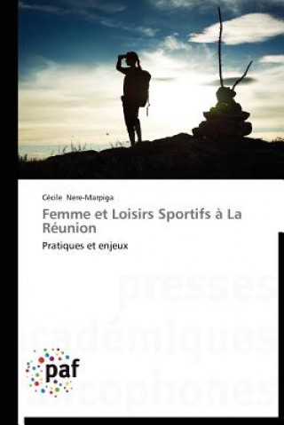 Femme Et Loisirs Sportifs A La Reunion