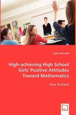High-achieving High School Girls' Positive Attitudes Toward Mathematics