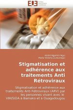 Stigmatisation Et Adh rence Aux Traitements Anti R troviraux