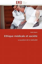 Ethique M dicale Et Soci t