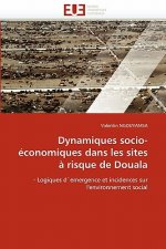Dynamiques Socio- conomiques Dans Les Sites   Risque de Douala