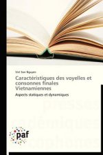 Caracteristiques Des Voyelles Et Consonnes Finales Vietnamiennes
