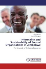 Informality and Sustainability of Formal Organisations in Zimbabwe