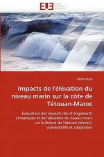 Impacts de l' l vation Du Niveau Marin Sur La C te de T touan-Maroc
