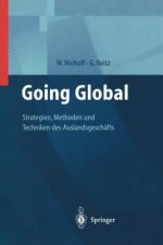 Going Global -- Strategien, Methoden Und Techniken Des Auslandsgesch fts