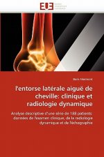 L''entorse Lat rale Aigu  de Cheville