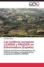 politicas europeas LEADER y PRODER en Extremadura (Espana)