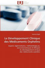 Le D veloppement Clinique Des M dicaments Orphelins