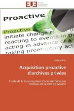 Acquisition Proactive d'Archives Priv es