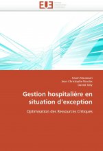 Gestion hospitalière en situation d'exception