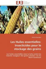 Les Huiles Essentielles: Insecticides Pour Le Stockage Des Grains