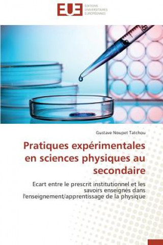 Pratiques Exp rimentales En Sciences Physiques Au Secondaire