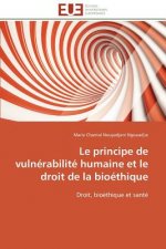 principe de vulnerabilite humaine et le droit de la bioethique