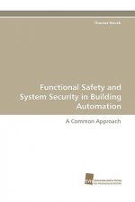 Functional Safety and System Security in Building Automation