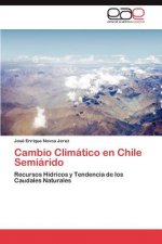 Cambio Climatico en Chile Semiarido