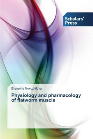 Physiology and pharmacology of flatworm muscle