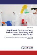 Handbook for Laboratory Technicians, Teaching and Research Assistants