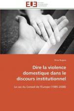 Dire La Violence Domestique Dans Le Discours Institutionnel