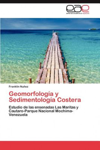 Geomorfologia y Sedimentologia Costera