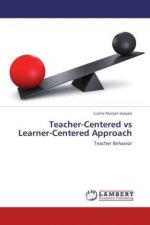 Teacher-Centered vs Learner-Centered Approach