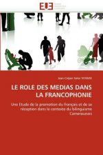 Role Des Medias Dans La Francophonie