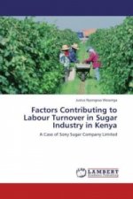 Factors Contributing to Labour Turnover in Sugar Industry in Kenya