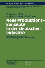 Neue Produktionskonzepte in Der Deutschen Industrie
