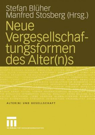 Neue Vergesellschaftungsformen Des Alter(n)s