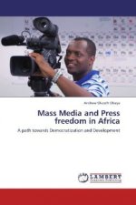 Mass Media and Press freedom in Africa