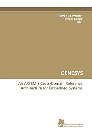 Genesys an Artemis Cross-Domain Reference Architecture for Embedded Systems