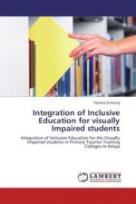 Integration of Inclusive Education for visually Impaired students