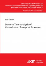 Discrete Time Analysis of Consolidated Transport Processes