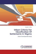 Urban Criteria For Classification Of Settlements In Nigeria