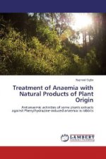 Treatment of Anaemia with Natural Products of Plant Origin