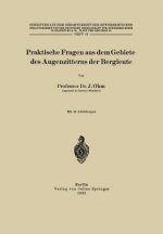 Praktische Fragen Aus Dem Gebiete Des Augenzitterns Der Bergleute