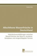 Allochthone Wasserfrösche in Deutschland