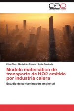 Modelo matematico de transporte de NO2 emitido por industria calera