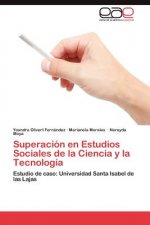 Superacion En Estudios Sociales de La Ciencia y La Tecnologia