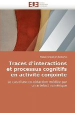 Traces d''interactions et processus cognitifs en activite conjointe