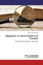Negation in Ikale Dialect of Yoruba