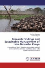 Research Findings and Sustainable Management of Lake Naivasha Kenya
