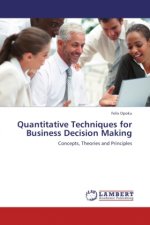 Quantitative Techniques for Business Decision Making