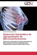 Deteccion Automatica de Agrupamiento de Microcalcificaciones