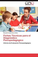 Fichas Tecnicas para el Diagnostico Psicopedagogico