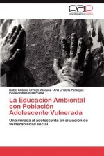 Educacion Ambiental con Poblacion Adolescente Vulnerada